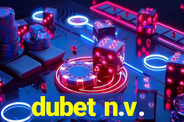 dubet n.v.